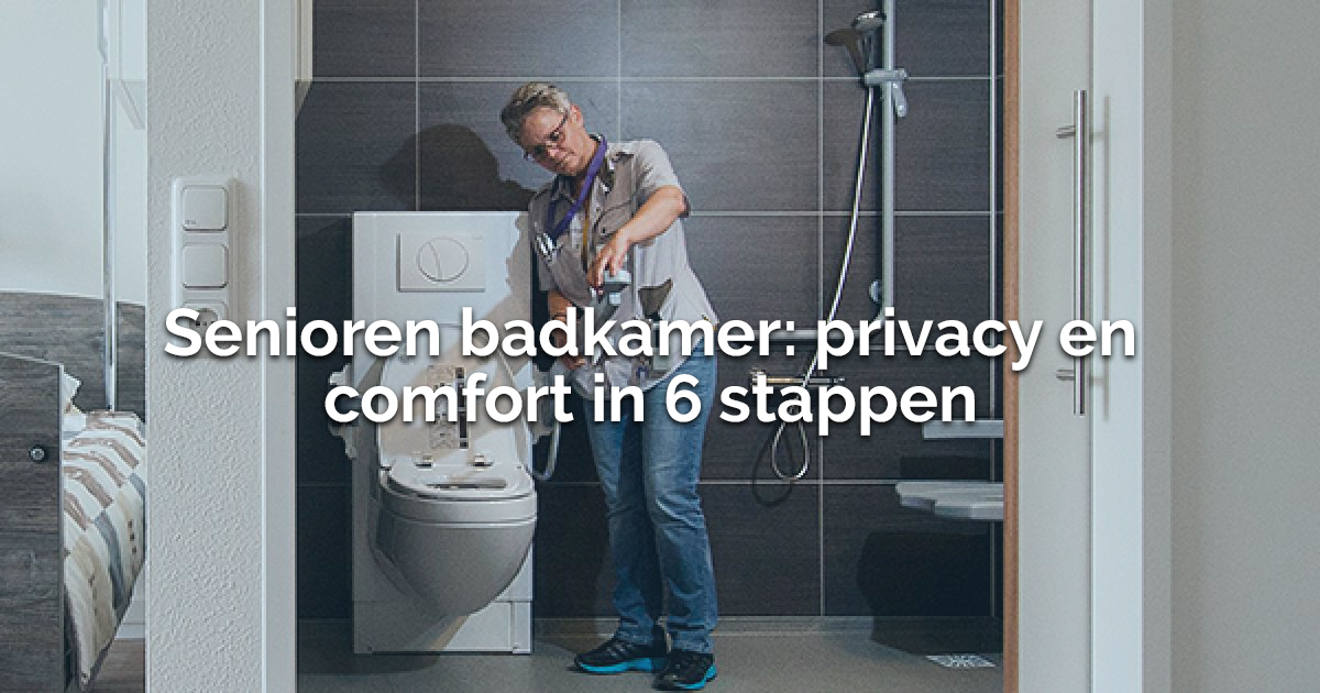 Foto: senioren badkamer privacy en comfort in 6 stappenkopie