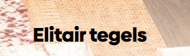 Elitair tegels