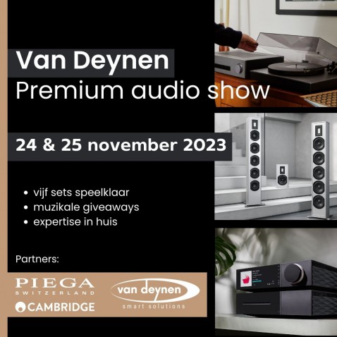 Foto : PIEGA en Cambridge Audio bij de Van Deynen Premium audio show